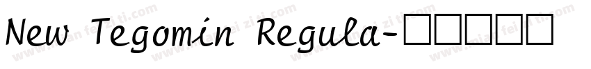 New Tegomin Regula字体转换